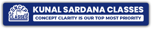 Kunal Sardana Classes | Concept Classes